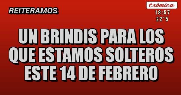 imagenes para el 14 de febrero solteros