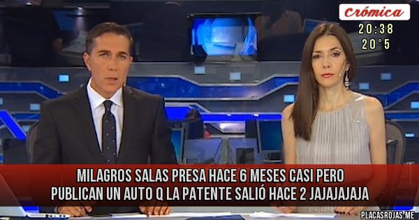 Placas Rojas - Milagros salas presa hace 6 meses casi pero PUBLICAN un auto q la patente salió hace 2 jajajajaja 