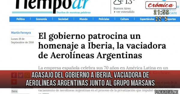 Placas Rojas - Agasajo del gobierno a Iberia, vaciadora de Aerolíneas Argentinas junto al Grupo Marsans