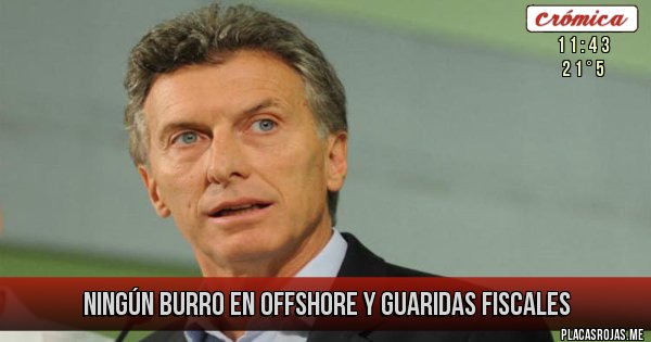 Placas Rojas - NINGÚN BURRO EN OFFSHORE Y GUARIDAS FISCALES 