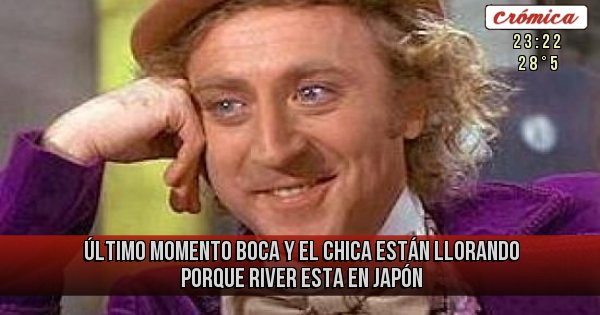 Placas Rojas - Último momento boca y el chica están llorando porque river esta en Japón