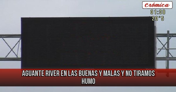 Placas Rojas - Aguante river en las buenas y malas y no tiramos humo 