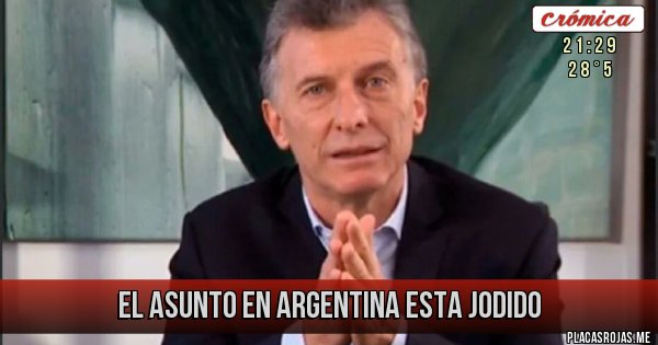 Placas Rojas - El asunto en Argentina esta jodido