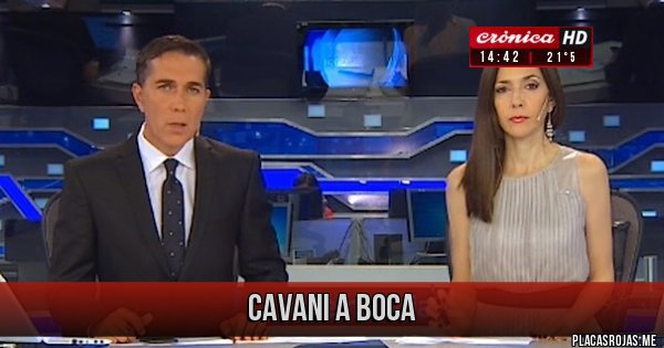 Placas Rojas - Cavani A boca