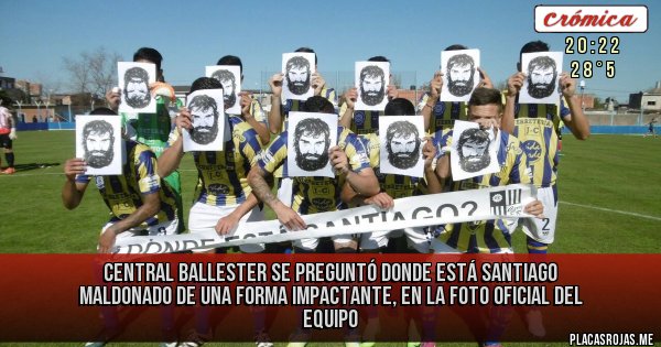 Placas Rojas - Central Ballester se preguntó donde está Santiago Maldonado de una forma impactante, en la foto oficial del equipo 