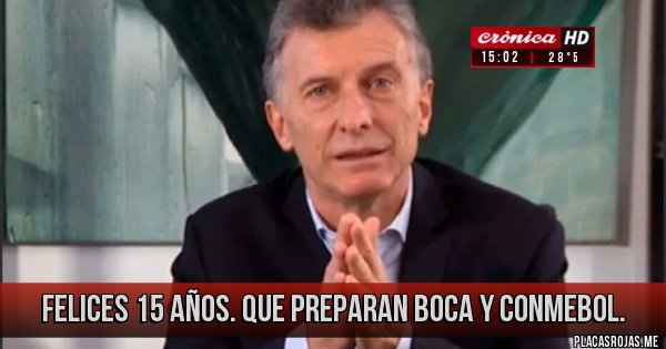 Placas Rojas - Felices 15 años.
Que preparan BOCA y CONMEBOL. Placas Rojas - Felices 15 años.
Que preparan BOCA y CONMEBOL.