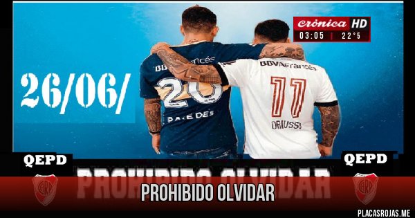 Placas Rojas - prohibido olvidar