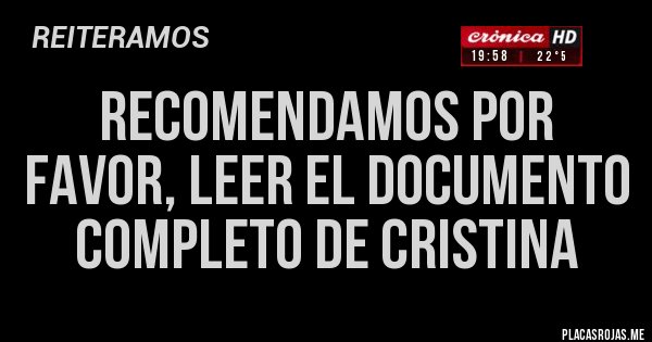 Placas Rojas - RECOMENDAMOS POR FAVOR, LEER EL DOCUMENTO COMPLETO DE CRISTINA Placas Rojas - RECOMENDAMOS POR FAVOR, LEER EL DOCUMENTO COMPLETO DE CRISTINA