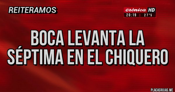 Placas Rojas - Boca levanta la séptima en el chiquero