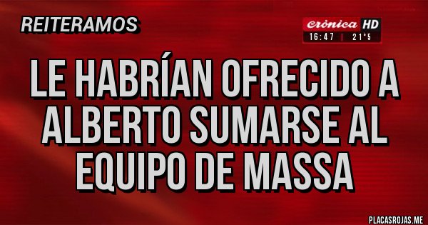Placas Rojas - Le habrían ofrecido a Alberto sumarse al equipo de Massa Placas Rojas - Le habrían ofrecido a Alberto sumarse al equipo de Massa