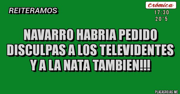 Placas Rojas - Navarro habria pedido disculpas a los televidentes y a La Nata tambien!!!