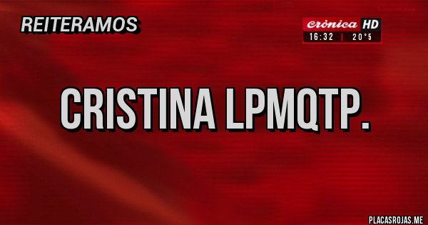 Placas Rojas - Cristina lpmqtp.