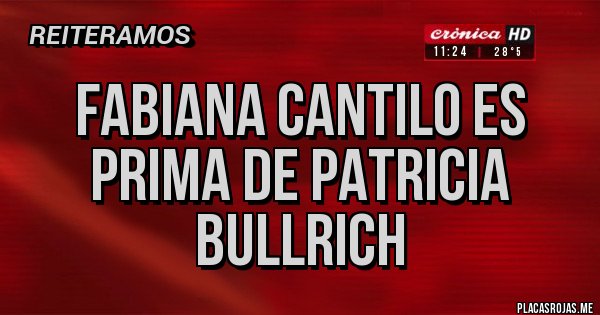 Placas Rojas - fabiana cantilo es prima de patricia bullrich Placas Rojas - fabiana cantilo es prima de patricia bullrich