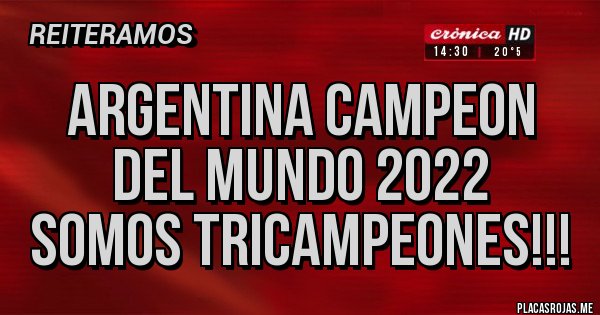 Placas Rojas - Argentina Campeon del mundo 2022
Somos tricampeones!!! Placas Rojas - Argentina Campeon del mundo 2022
Somos tricampeones!!!