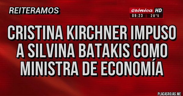 Placas Rojas - Cristina Kirchner impuso a Silvina Batakis como ministra de Economía