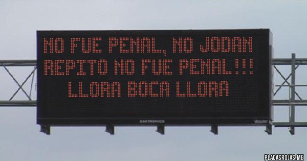 Placas Rojas - No fue penal, no jodan repito no fue penal!!! Llora boca llora 