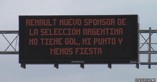 Placas Rojas - Renault nuevo sponsor de la selección Argentina
No tiene GOL, ni PUNTO y menos FIESTA 