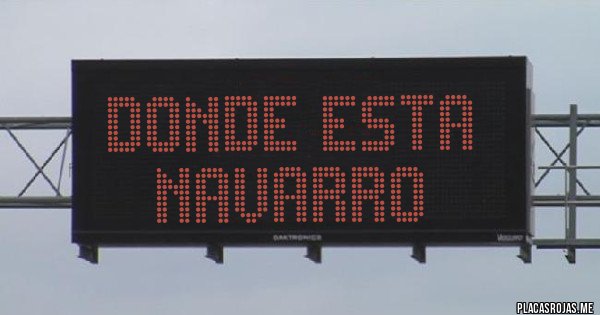 Placas Rojas - DONDE ESTA NAVARRO