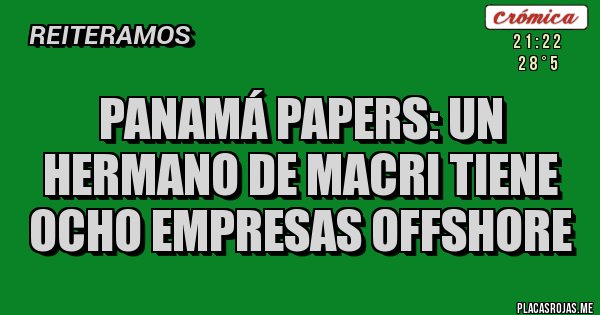 Placas Rojas - Panamá Papers: un hermano de Macri tiene ocho empresas offshore