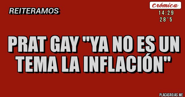 Placas Rojas - Prat Gay ''ya no es un tema la inflación''