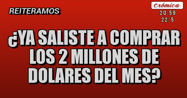 Placas Rojas - ¿Ya saliste a comprar los 2 millones de dolares del mes? Placas Rojas - ¿Ya saliste a comprar los 2 millones de dolares del mes?