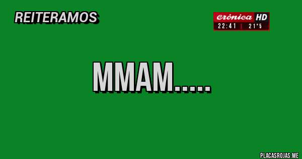 Placas Rojas - MMAM.....