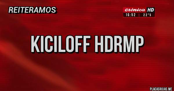 Placas Rojas - Kiciloff hdrmp